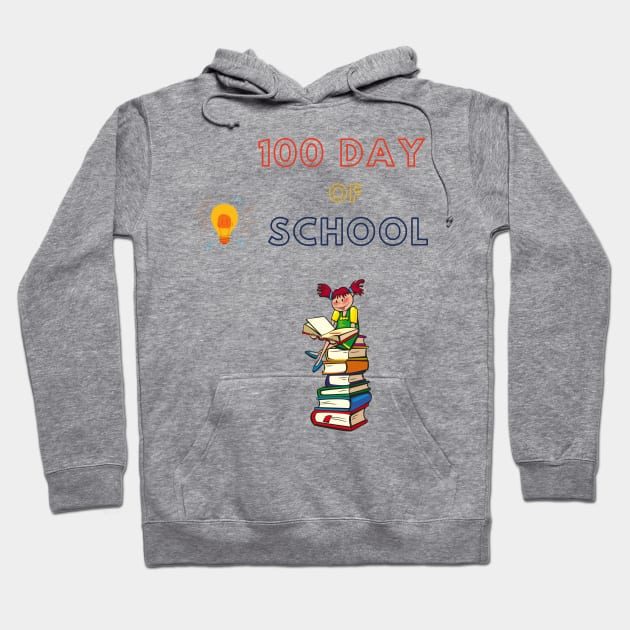 100th day of school Hoodie by KOTB